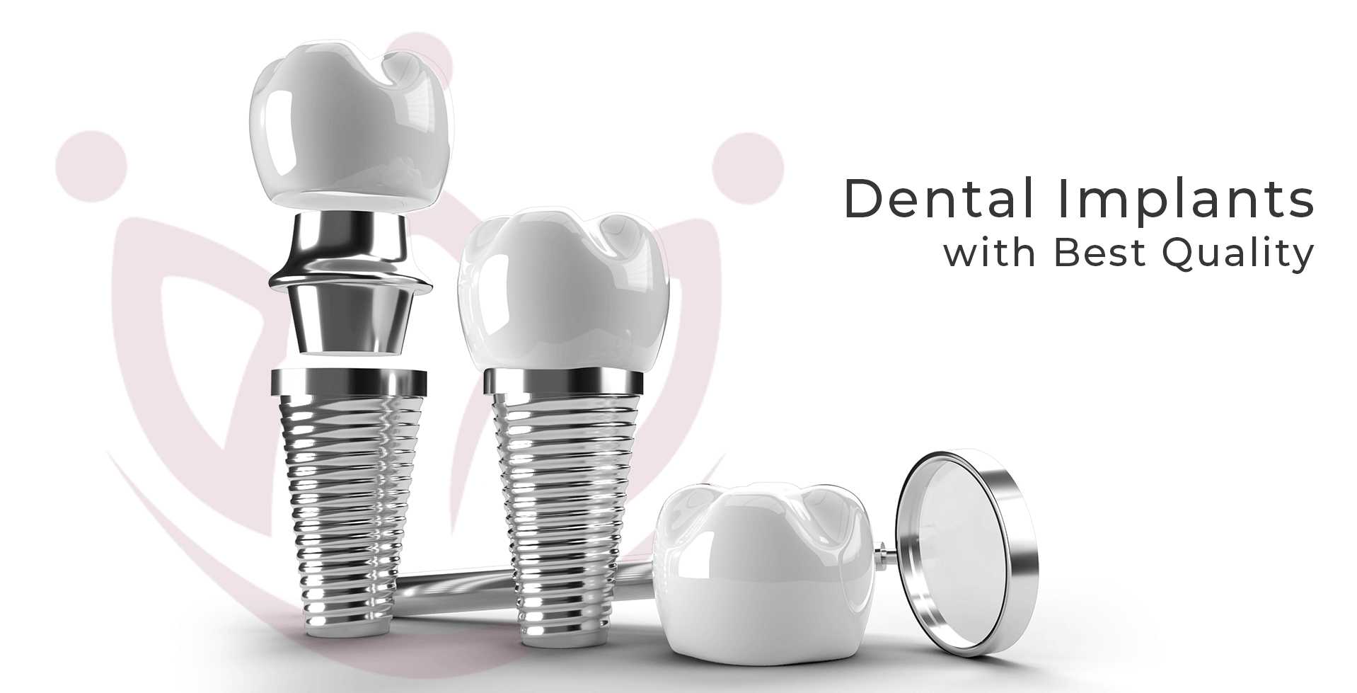 Dental Implant with Best Qualit